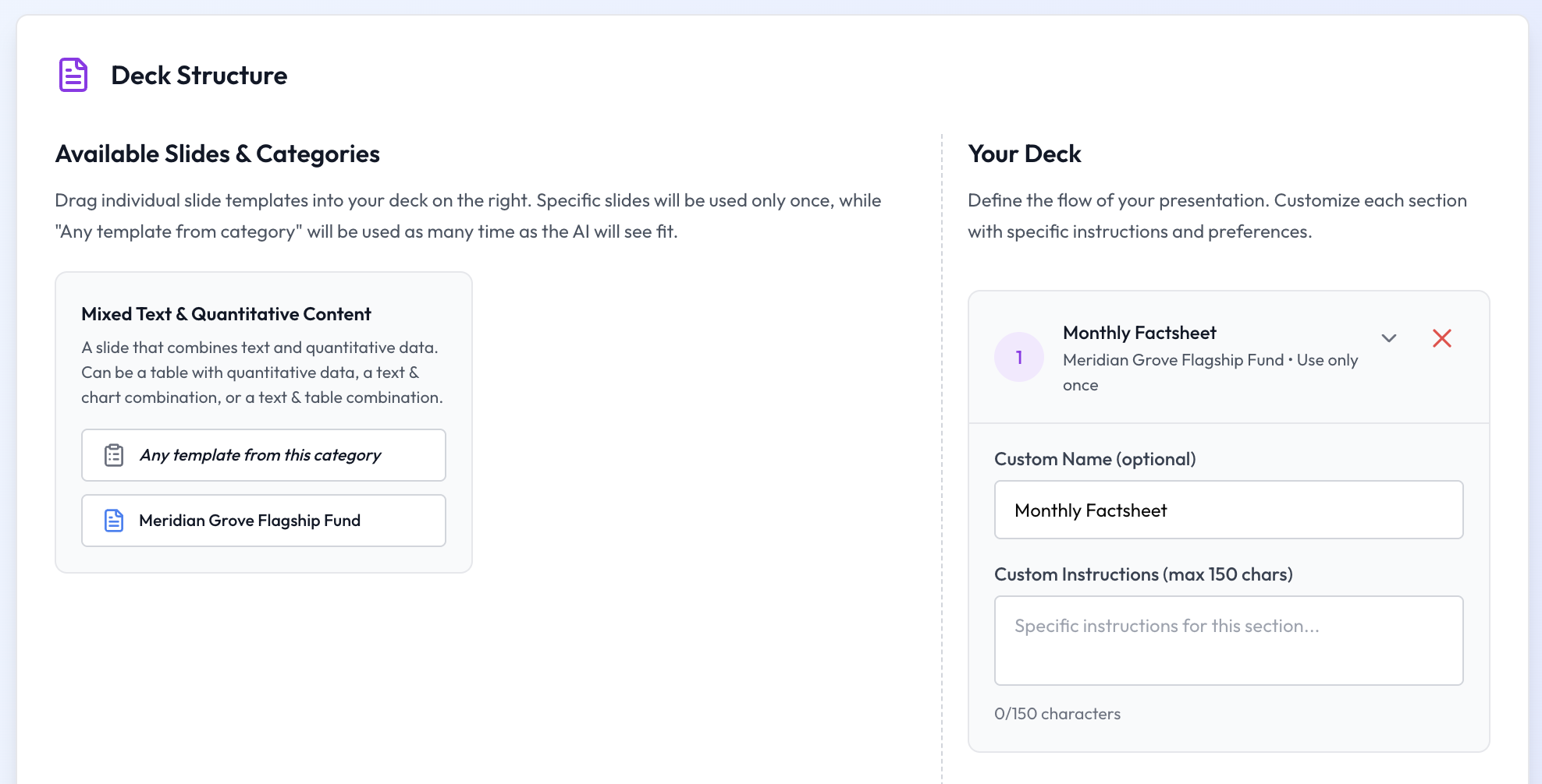 The Deck Structure editor in Octigen. The left panel lists available slide categories from the template (Mixed Text & Quantitative Content). The right panel shows the deck composition: a single section titled 'Monthly Factsheet' locked to the Meridian Grove Flagship Fund slide, with a 'Use only once' constraint.